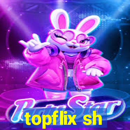 topflix sh